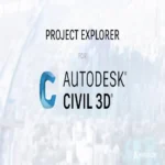 Autodesk Civil 3D Project Explorer