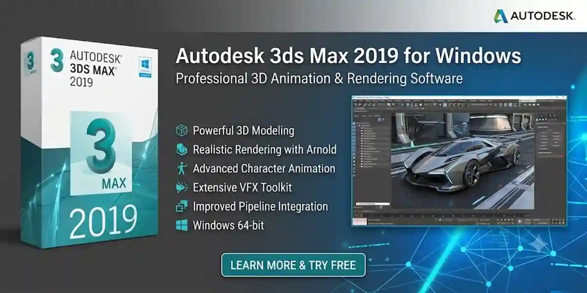 Autodesk 3ds Max 2019 for Windows | Professional 3D Animation & Rendering Software